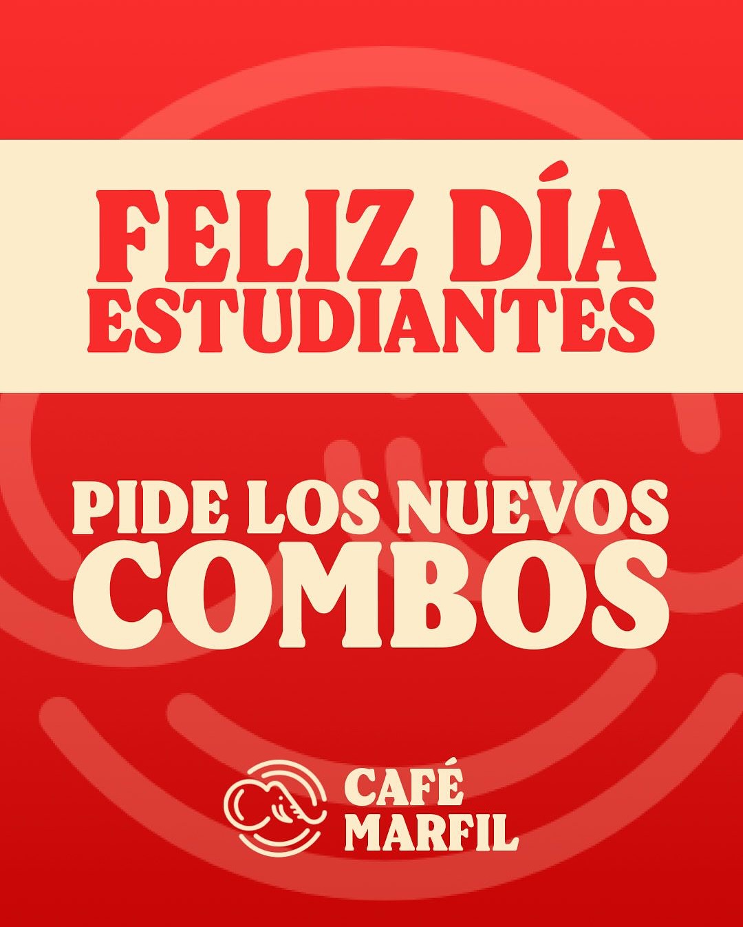 Feliz Dia Estudiantes - Nuevos Combos